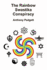 The Rainbow Swastika Conspiracy