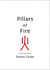 Pillars of Fire
