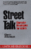 Street Talk: Character Monologues for Actors (Monologue Audition Series)