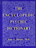 The Encyclopedic Psychic Dictionary