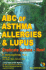 Abc of Asthma, Allergies and Lupus: Eradicate Asthma-Now!