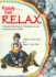 Ready...Set...R.E.L.a.X. : a Research-Based Program of Relaxation, Learning, and Self-Esteem for Children