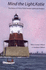 Mind the Light, Katie: the History of Thirty-Three Female Lighthouse Keepers