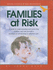 Families at Risk: a Guide to Understand and Protect Children and Care Givers Involved in Out-of-Home Or Adoptive Care
