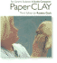 Paperclay: for Ceramic Sculptors 3rd Edition