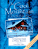 The Cool Mountain Cookbook: a Gourmet Guide to Winter Retreats