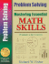 Mastering Essential Math Skills Problem Solving (Mastering Essential Math Skills): Mastering Essential Math Skills: 20 Minutes a Day to Success