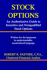 Stock Options: an Authoritative Guide to Incentive and Nonqualified Stock Options