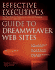 Effective Executive's Guide to Dreamweaver Web Sites: the Eight Steps for Designing, Building, and Managing Dreamweaver 3 Web Sites