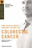 The Intelligent Patient Guide to Colorectal Cancer: All You Need to Know to Take and Active Part in Your Treatment