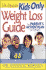 Dr. Susan's Kids-Only Weight Loss Guide: the Parent's Action Plan for Success