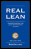 Real Lean: Understanding the Lean Management System (Volume 1)