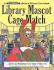 Library Mascot Cage Match: an Unshelved Collection