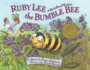 Ruby Lee the Bumble Bee: a Bee's Bit of Wisdom, Special Tribute Edition