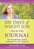 100 Days of Weight Loss Day-By-Day Journal: for Recording Lesson Assignments and Insights