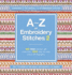 A-Z of Embroidery Stitches 2 (V. 2)