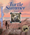 Turtle Summer: a Journal for My Daughter