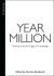 Year Million: Science at the Far Edge of Knowledge