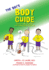 The Boy's Body Guide: a Health and Hygiene Book