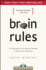 Brain Rules: 12 Principles for Surviving and Thriving at Work, Home, and School (Book & Dvd)