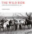 The Wild Ride; a History of the North-West Mounted Police 1873-1904