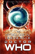 The Mythological Dimensions of Doctor Who