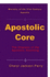 Apostolic Core: the Oneness of the Apostolic Anointing