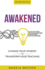 Awakened