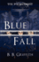 Blue Fall (the Tournament #1): Volume 1