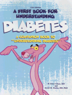 A First Book for Understanding Diabetes: Companion to the 12th Edition of Understanding Diabetes