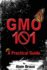 Gmo 101-a Practical Guide