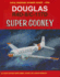 Douglas R4d-8/C-117d Super Gooney (Naval Fighters, 95)