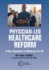 Physician-Led Healthcare Reform: a New Approach to Medicare for All