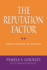 The Reputation Factor: Repositioning to Succeed (Reputation Factor Series)