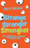 Strange Stranger Strangest the Anotherest Collection of Quirky Tales
