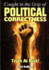 Caught in the Grip of Political Correctness
