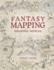 Fantasy Mapping Drawing Worlds
