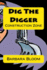 Dig The Digger: Construction Zone