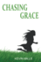 Chasing Grace