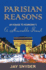 Parisian Reasons: An Homage to Hemingway's A Moveable Feast