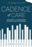 Cadence of Care: Imagining a Transformed Advisor-Client Experience