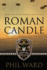 Roman Candle (Raiding Forces)