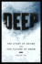 Deep: the Story of Skiing and the Future of Snow