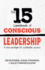 The 15 Commitments of Conscious Leadership: a New Paradigm for Sustainable Success