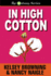 In High Cotton