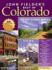 John Fielder's Best of Colorado (4th Edition Guide Book)
