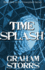 Timesplash: Book 1 of the Timesplash Series