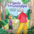 I Smile for Grandpa: a Loving Story About Dementia Disease for Young Children