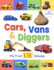 Cars, Vans and Diggers-My First Uk Vehicles (My First Words Uk)