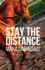 Stay the Distance